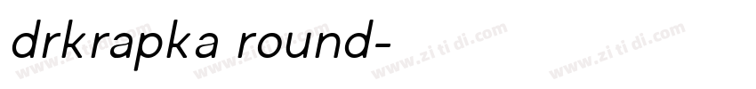 drkrapka round字体转换